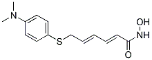 (2E,4E)-6-(4-DIMETHYLAMINO-PHENYLSULFANYL)-HEXA-2,4-DIENOIC ACID HYDROXYAMIDE Struktur